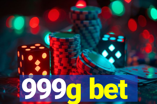 999g bet